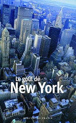 LE GOUT DE NEW YORK, de Jérôme Neutres | portada del libro