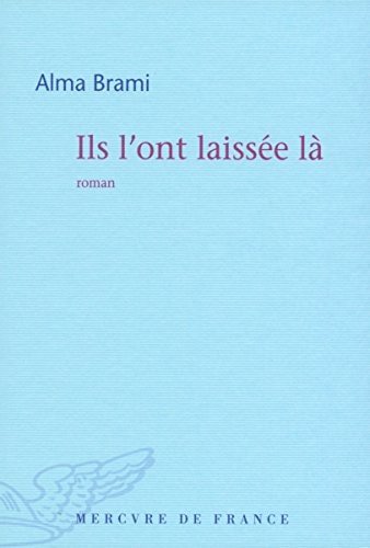 ILS L'ONT LAISSEE LA, de Brami | portada del libro