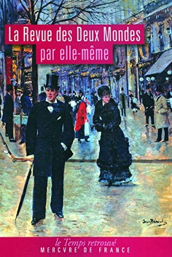 LA REVUE DES DEUX-MONDES PAR ELLE-MEME, de Collectifs | portada del libro
