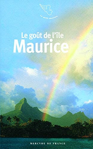 LE GOUT DE L'ILE MAURICE, de Antoine de Gaudemar | portada del libro