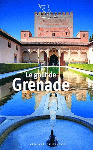 LE GOUT DE GRENADE, de Collectifs | portada del libro
