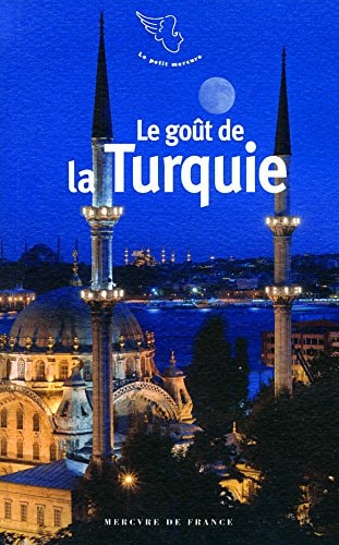 LE GOUT DE LA TURQUIE, de Jean-Claude Perrier | portada del libro