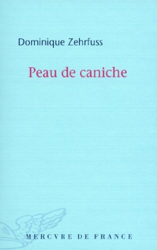 PEAU DE CANICHE, de Dominique Zehrfuss | portada del libro