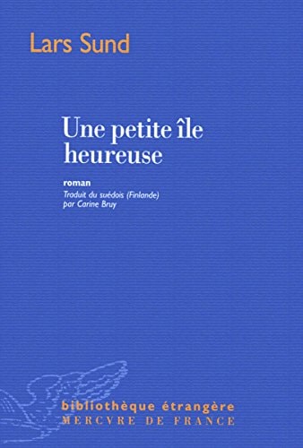 UNE PETITE ILE HEUREUSE, de Lars Sund | portada del libro