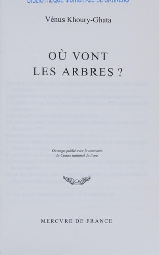 OU VONT LES ARBRES ?, de Vénus Khoury-Ghata | portada del libro