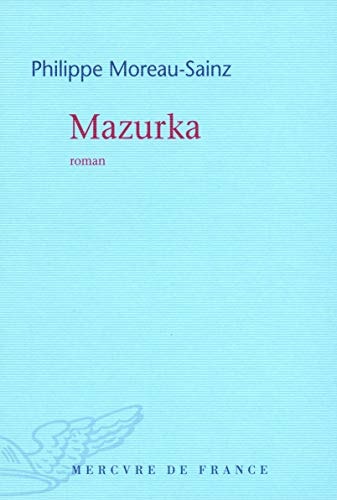 MAZURKA, de Philippe Moreau-Sainz | portada del libro