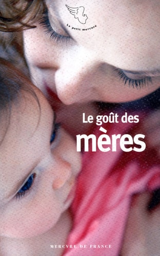 LE GOUT DES MERES, de Michèle Gazier | portada del libro