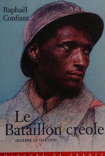LE BATAILLON CREOLE, de Raphaël Confiant | portada del libro