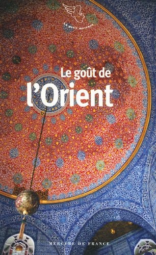 LE GOUT DE L'ORIENT, de Georgia Makhlouf | portada del libro
