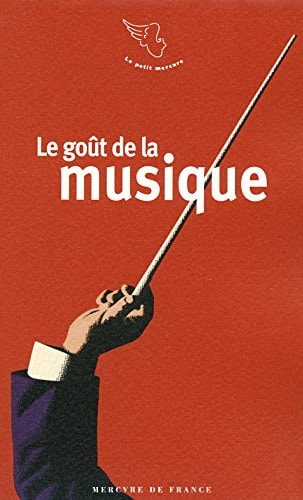 LE GOUT DE LA MUSIQUE, de Ariane Charton | portada del libro