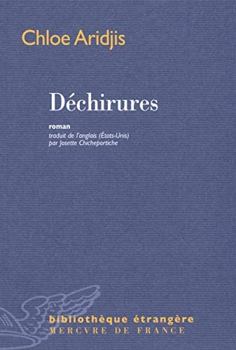 DECHIRURES, de Chloe Aridjis | portada del libro