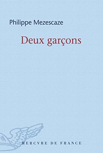 DEUX GARCONS, de Philippe Mezescaze | portada del libro