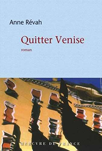 QUITTER VENISE, de Anne Révah | portada del libro