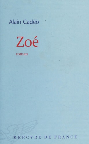 ZOE, de Alain Cadéo | portada del libro