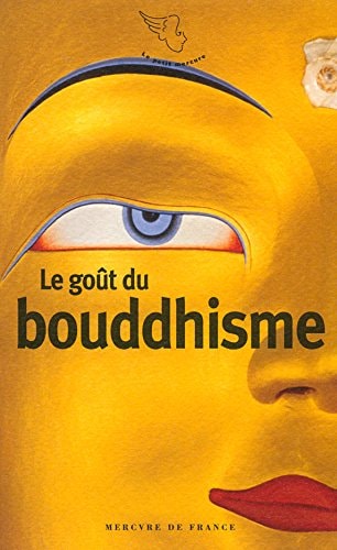 LE GOUT DU BOUDDHISME, de Franck Médioni | portada del libro