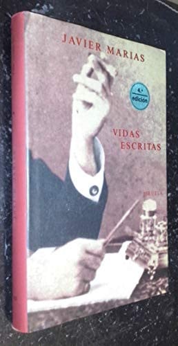 VIDAS ESCRITAS, de MARIAS | portada del libro