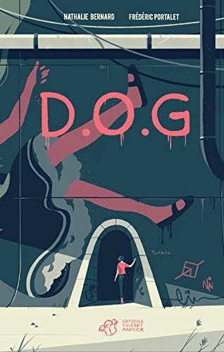 D.O.G, de Nathalie Bernard | portada del libro