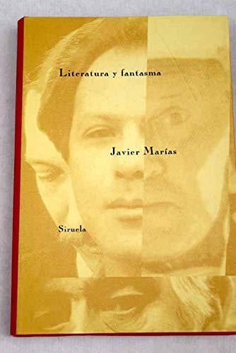 LITERATURA Y FANTASMA, de MARIAS | portada del libro