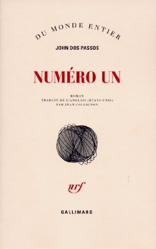 NUMERO UN, de John Dos Passos | portada del libro