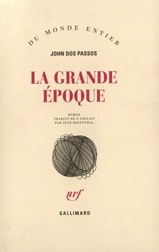 LA GRANDE EPOQUE, de John Dos Passos | portada del libro