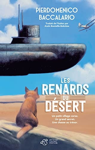 LES RENARDS DU DESERT, de Pierdomenico Baccalario | portada del libro