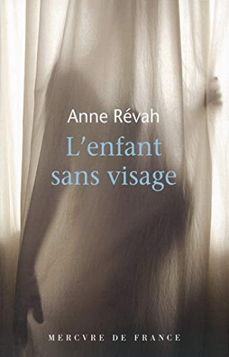 L'ENFANT SANS VISAGE, de Anne Révah | portada del libro