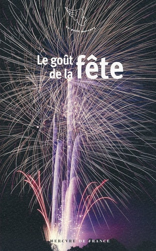 LE GOUT DE LA FETE, de Collectifs | portada del libro