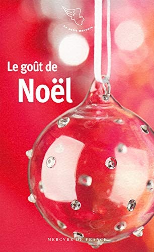 LE GOUT DE NOEL, de Sandrine Fillipetti | portada del libro