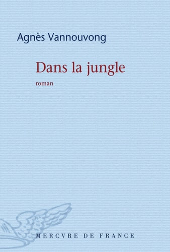 Dans la jungle, de Agnès Vannouvong | portada del libro