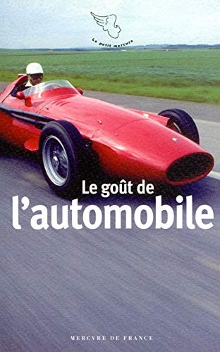 LE GOUT DE L'AUTOMOBILE, de Gérard de Cortanze | portada del libro