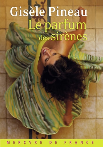 LE PARFUM DES SIRENES, de Gisèle Pineau | portada del libro