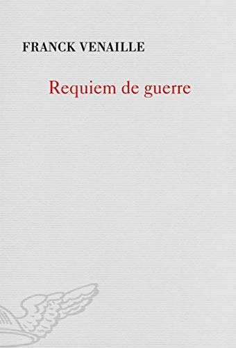 REQUIEM DE GUERRE, de FRANCK VENAILLE | portada del libro