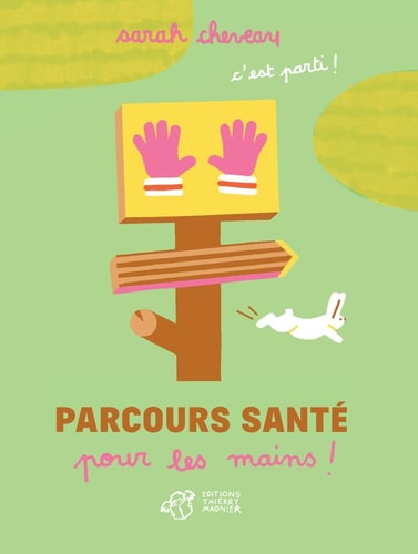 PARCOURS SANTE POUR LES MAINS, de Sarah Cheveau | portada del libro