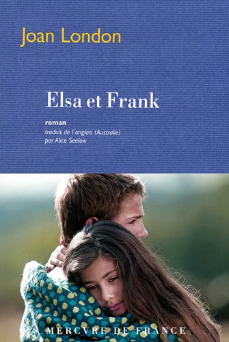 ELSA ET FRANK, de Joan London | portada del libro