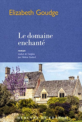 LE DOMAINE ENCHANTE, de Elizabeth Goudge | portada del libro