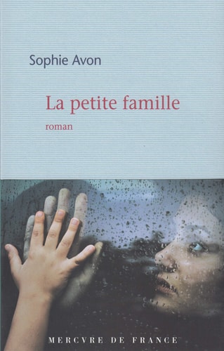 LA PETITE FAMILLE, de Sophie Avon | portada del libro