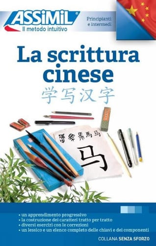 LA SCRITTURA CINESE, de ASSIMIL | portada del libro