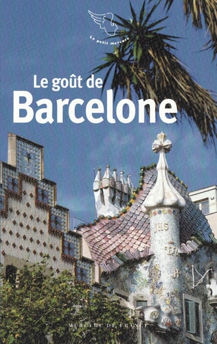 LE GOUT DE BARCELONE, de Jean-Noël Mouret | portada del libro