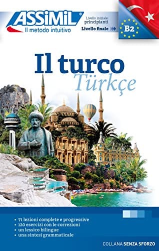 IL TURCO : LIVELLO INIZIALE PRINCIPIANTI, LIVELLO FINALE B2, de ASSIMIL | portada del libro