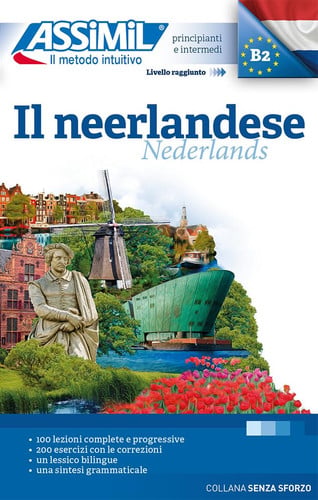 IL NEERLANDESE : PRINCIPIANTI E INTERMEDI, LIVELLO RAGGIUNTO B2, de ASSIMIL | portada del libro