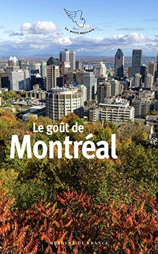LE GOUT DE MONTREAL, de Marie-Morgane Le Moël | portada del libro
