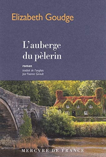 L'AUBERGE DU PELERIN, de Elizabeth Goudge | portada del libro