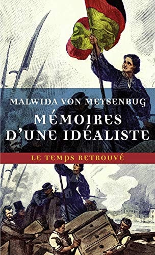 MEMOIRES D'UNE IDEALISTE, de Malwida von Meysenbug | portada del libro