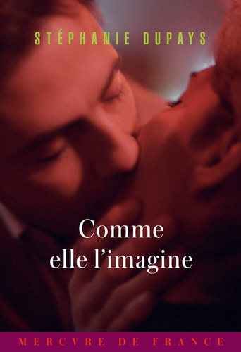 COMME ELLE L'IMAGINE, de Stéphanie Dupays | portada del libro