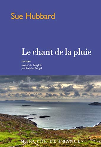 LE CHANT DE LA PLUIE, de Sue Hubbard | portada del libro