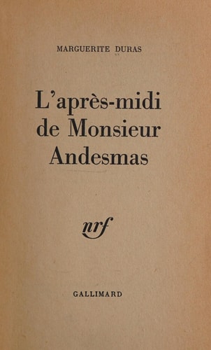 L'APRES-MIDI DE MONSIEUR ANDESMAS, de Marguerite Duras | portada del libro