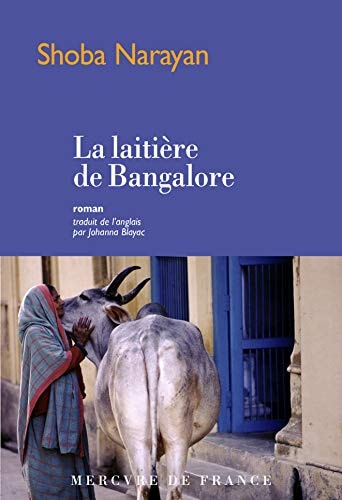 LA LAITIERE DE BANGALORE, de Shoba Narayan | portada del libro