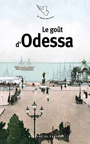 LE GOUT D'ODESSA, de Sandrine Treiner | portada del libro