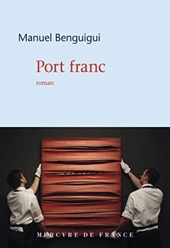 PORT FRANC, de Manuel Benguigui | portada del libro