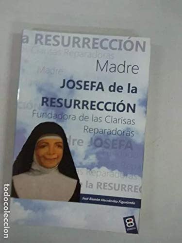 Madre Josefa de la Resurrección, de Hernández Figueiredo | portada del libro